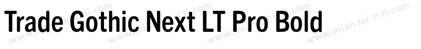 Trade Gothic Next LT Pro Bold Conde字体转换